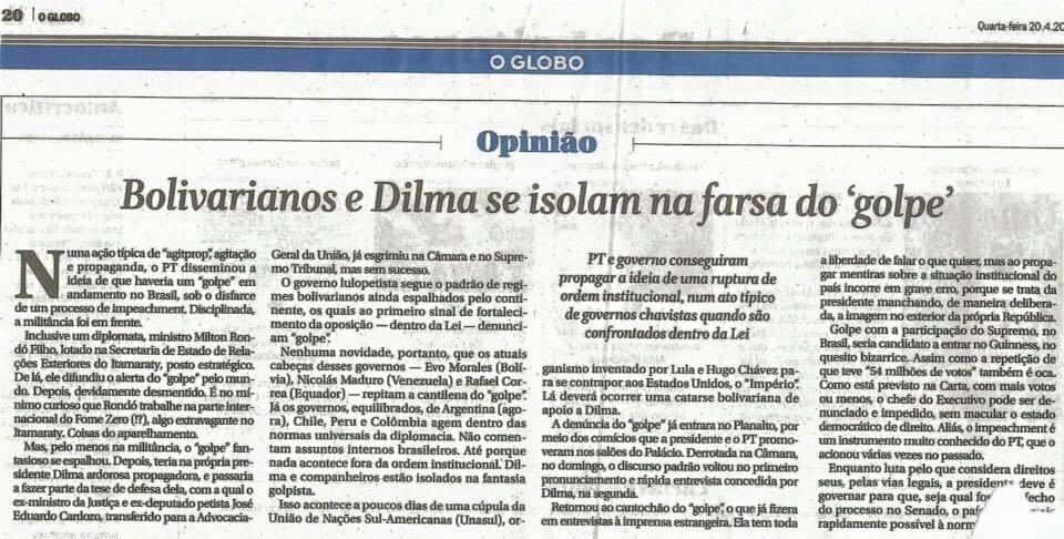O jornal "O Globo" apela e volta ao clima "a democracia voltou" de editorial de 1964 para justificar a tentativa de golpe em 2016