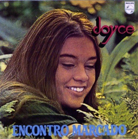 Em "Encontro Marcado", de 1969, as asas da compositora começavam a ser cortadas: só quatro das 11 faixas tinham a assinatura de Joyce