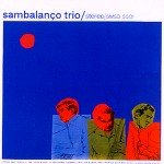 "Sambalanço Trio", 1965