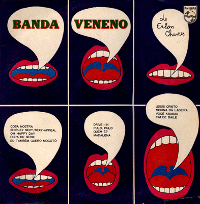 Capa de "Banda Veneno de Erlon Chaves" (1971), com "Eu Também Quero Mocotó"