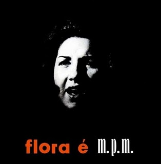 Flora Purim, "Flora é M.P.M." (1964)
