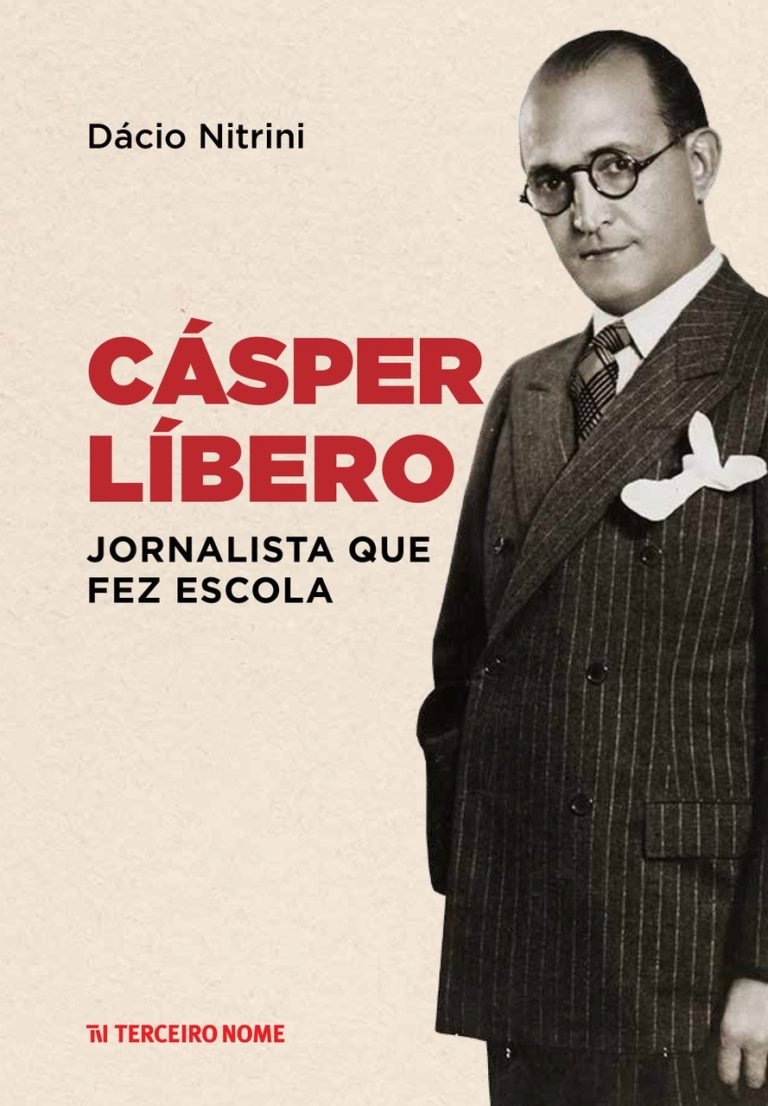 Capa do livro Cásper Líbero, de Dácio Nitrini