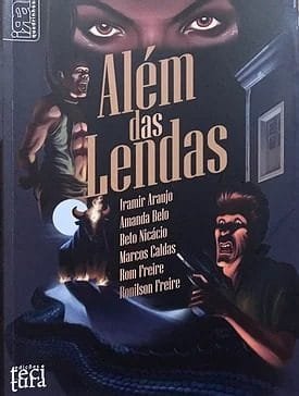 Cinco lendas recontadas por outros ângulos Além das lendas. Capa. Reprodução