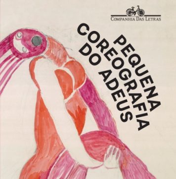 A palavra-vida e sua coreografia nunca ensaiada Pequena coreografia do adeus. Capa. Reprodução