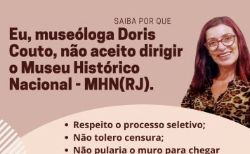 Historiadora recusa convite para assumir Museu Histórico Nacional