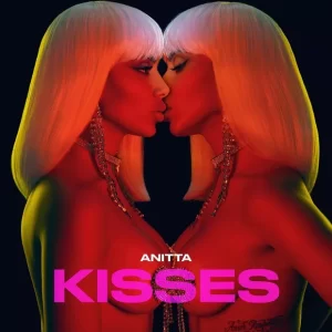"Kisses" (2019), de Anitta