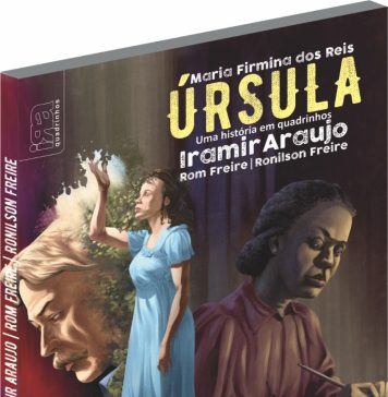 “Os nossos mortos continuam vivos, quando lhes cultuamos a memória” Maria Firmina dos Reis, Úrsula: Uma história em quadrinhos. Capa. Ilustração de Marcos Caldas. Reprodução