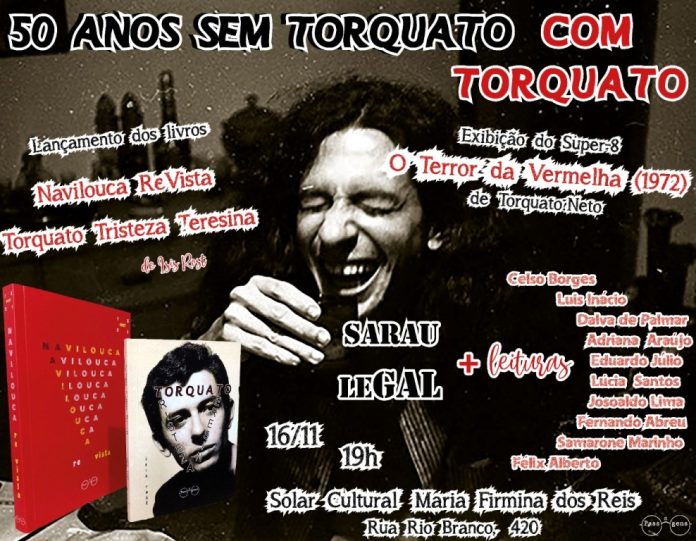 Lançamento duplo e “Sarau LeGal” reverenciam Torquato Neto e Gal Costa, hoje, em São Luís Divulgação