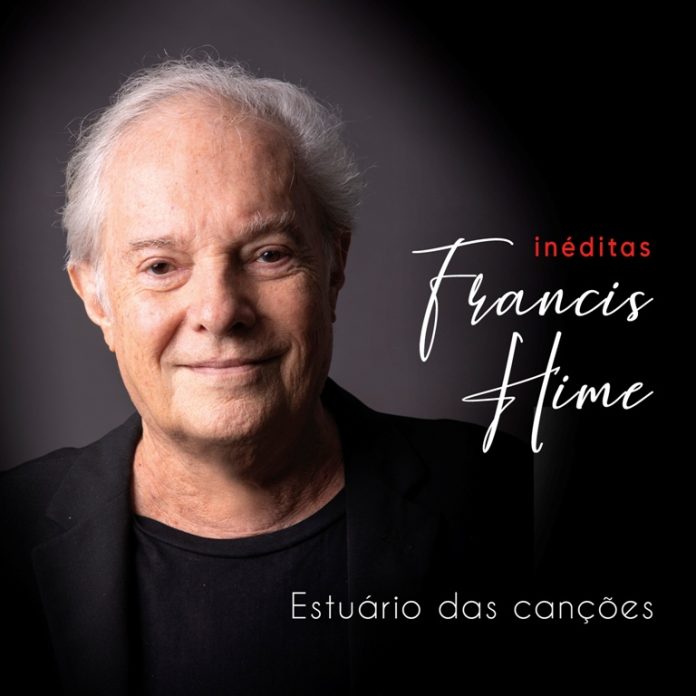 Paisagens, amizades e amores de Francis Hime, um compositor do mundo Estuário das canções. Capa. Reprodução