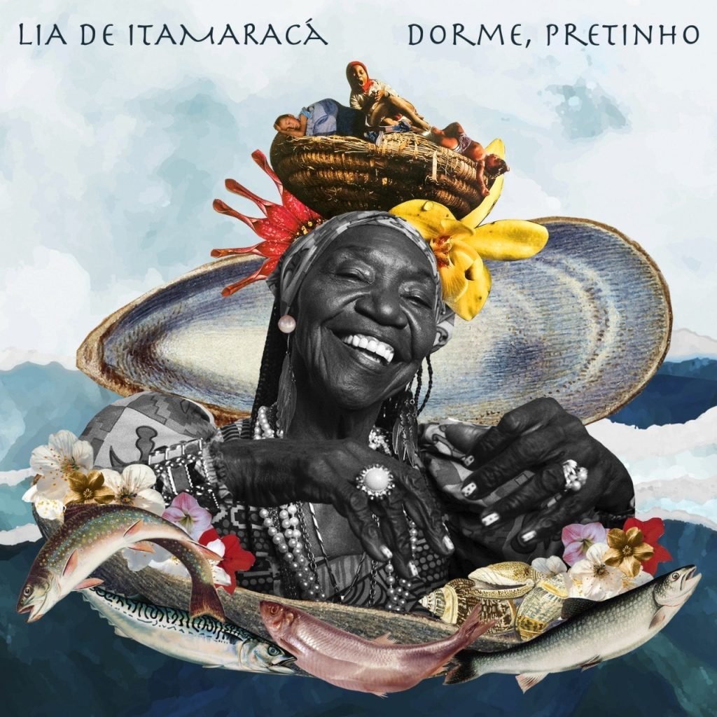 "Dorme, Pretinho" (2023), single de Lia de Itamaracá