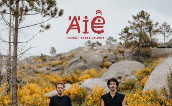 A música ancestral e retrocolonial de LuizGa e Edgar Valente "Aiê". Capa. Reprodução