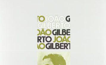 Cacá Machado, Laura Lavieri e João Gilberto, “uma coisa essencial da música” "João Gilberto", vulgo "Álbum branco" (1973). Capa. Reprodução