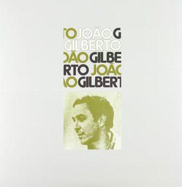 Cacá Machado, Laura Lavieri e João Gilberto, “uma coisa essencial da música” "João Gilberto", vulgo "Álbum branco" (1973). Capa. Reprodução
