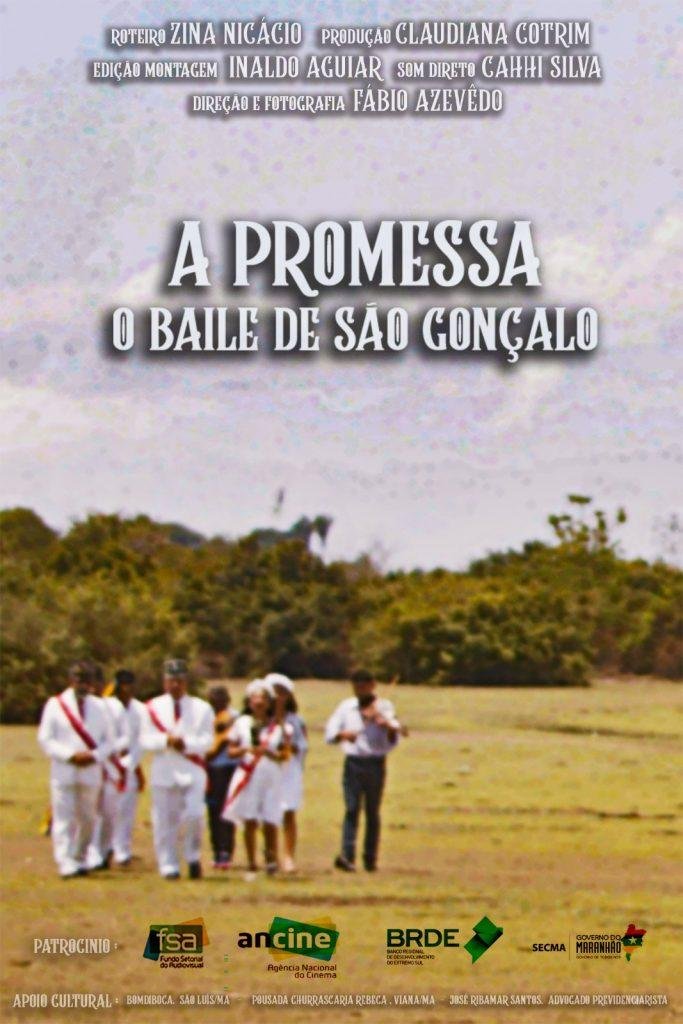 “A Promessa: O Baile de São Gonçalo” - cartaz/reprodução