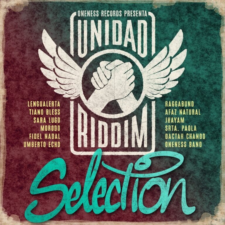 "Unidad Riddim (Oneness Records Presenta)" - capa/ reprodução