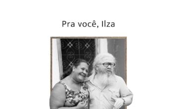 Hermeto Pascoal: “O segredo é a música. Eu vivo de música, faço música sem parar” "Pra Você, Ilza" - foto: Maurício Valladares (Jabour, novembro/1979) - projeto gráfico: Ana Rocha/ capa/ reprodução