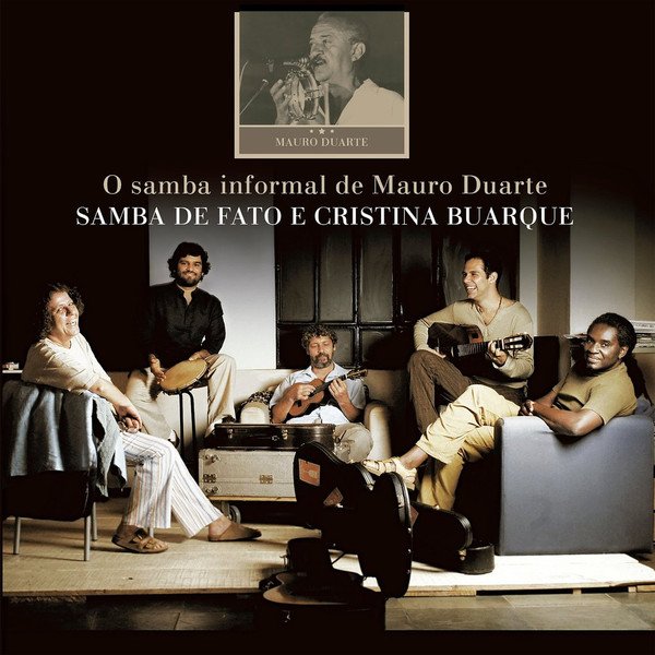 O samba informal de Mauro Duarte - capa/ reprodução