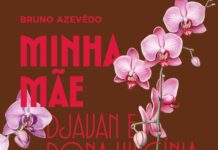 “O que aqui chamamos de lombra Djavan chama de alumbramento” “Minha mãe: Djavan e Dona Virgínia em cinco canções de amor” - capa/ reprodução