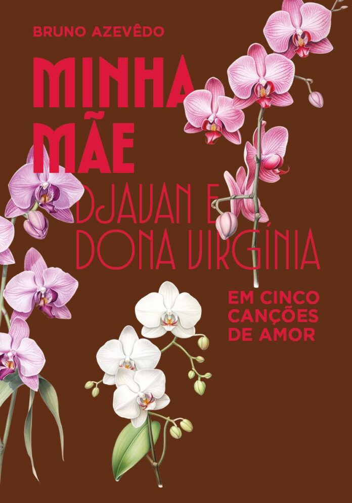 “O que aqui chamamos de lombra Djavan chama de alumbramento” “Minha mãe: Djavan e Dona Virgínia em cinco canções de amor” - capa/ reprodução