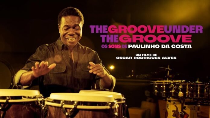 Paulinho da Costa, um brasileiro Cartaz Groove Under the Groove - Divulgacao