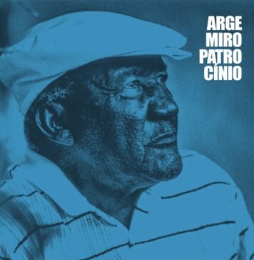 Três Selos/Rocinante reedita único álbum de Argemiro "Argemiro Patrocínio" - capa/ reprodução